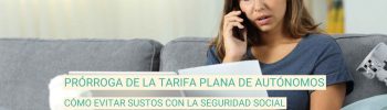 Ampliación de la tarifa plana para autónomos en 2025