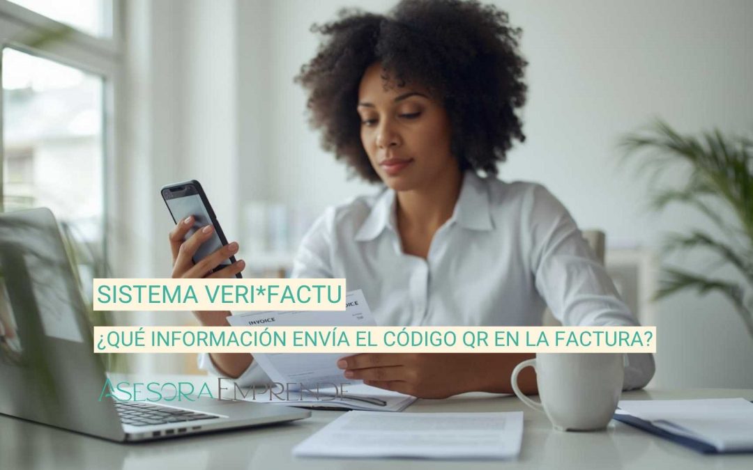 ¿Qué información envía el código QR en VeriFactu (y qué NO envía)?