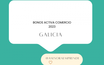 Galicia,Bonos activa comercio 2023