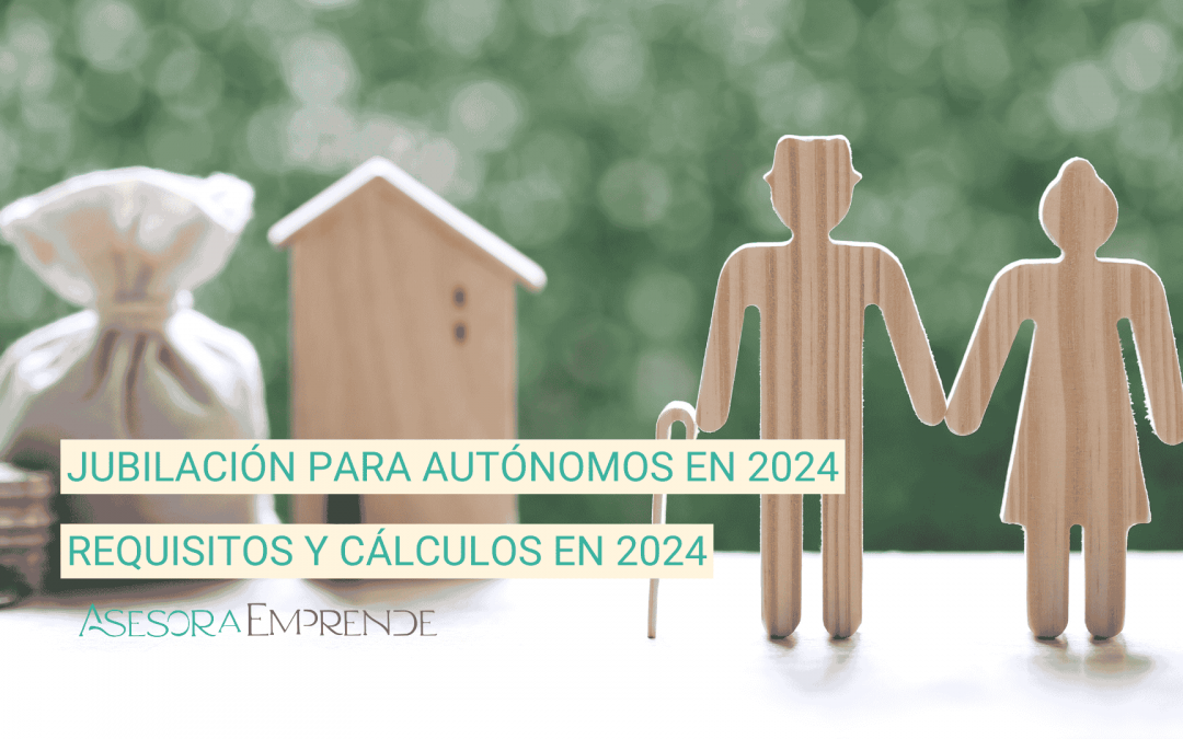 Todo sobre la jubilación para autónomos: Requisitos y cálculos en 2025