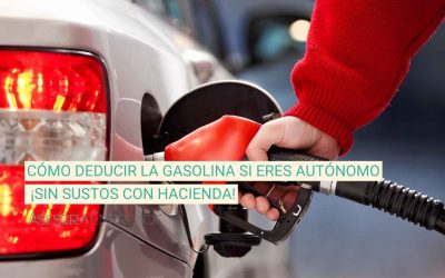 Cómo deducir la gasolina si eres autónomo ¡Sin sustos con Hacienda!