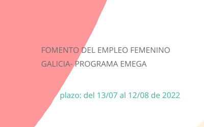 Galicia, Fomento del emprendimiento femenino, Plan Emega 2022